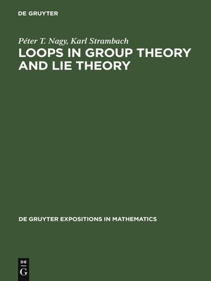 cover image of Loops in Group Theory and Lie Theory
